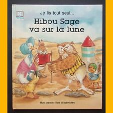 Je Lis Tout Seul HIBOU SAGE VA SUR LA LUNE June Woodman Pamela Storey 1987