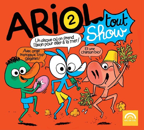 Audio ariol tout show - ariol,