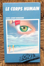 Livre Le corps humain de Daniel Alibert-Kouraguine