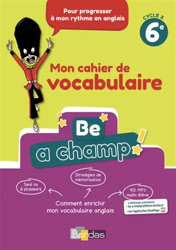 Champ mon cahier de - a, champ!