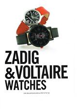 PUBLICITE ADVERTISING 2012   ZADIG & VOLTAIRE  montres