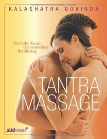 Tantra massage die - massage:, kunst