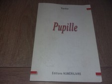PUPILLE  /  TANKA