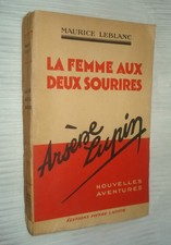 Arsène Lupin : La Femme aux deux sourires /Maurice Leblanc - EO Lafitte 1933