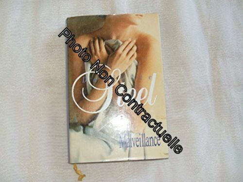 Malveillance danielle steel - |,