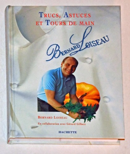 Bernard loiseau trucs - bernard, loiseau,
