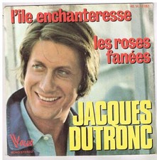 Jacques DUTRONC    L'ile enchanteresse   (Gainsbourg)    7" SP 45 tours  