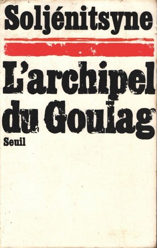 Archipel goulag 1918 1956 - l'archipel, 1918-1956
