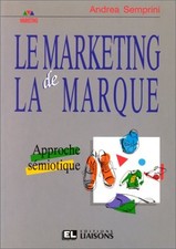 Le marketing de la marque, Andrea Semprini