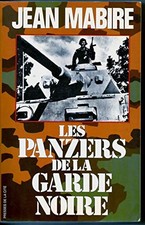 Guerre 39-45 LES PANZERS DE LA