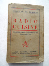 RADIO CUISINE - CHRONIQUES GASTRONOMIQUES 1949 POMIANE  Edouard DE