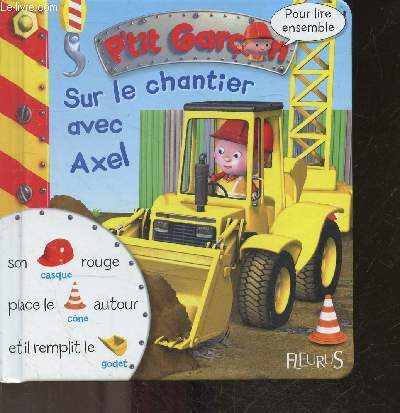 Sur chantier avec axel - le,