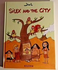Silex And The City - Tome 1 - Jul