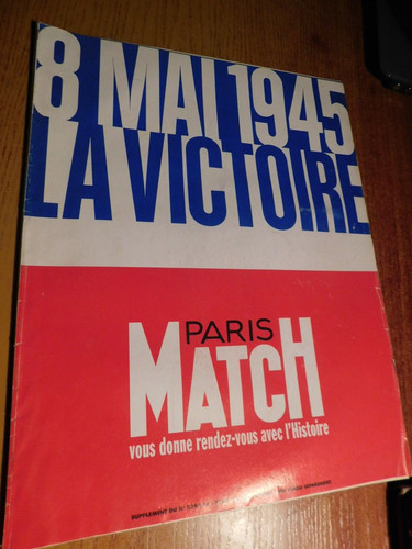 Mai 1945 victoire - 1945, la