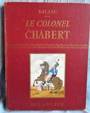 LE COLONEL CHABERT suivi de ADIEU par  BALZAC - Illustrations de J. GRELLET 1967