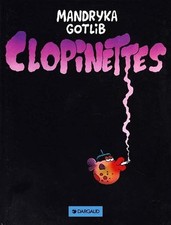 'Rubrique à brac : Clopinettes - Gotlib, Marcel