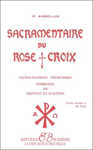 Sacramentaire rose croix - du, rose+croix