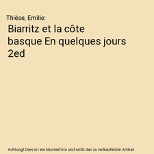 Biarritz et la côte basque En