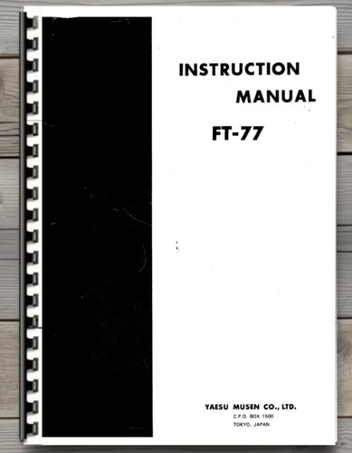 Yaesu instruction manual - ft-77,