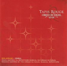 Tapis Rouge: Solarium, Cirque