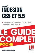 Guide complet Indesign CS5 et 5. 5 - Nicolas Boudier-D... - V626970