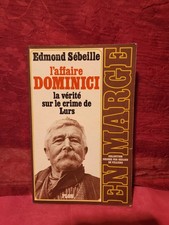 L affaire Dominici la vérité