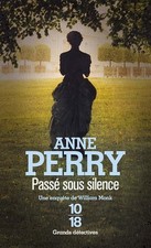 Passé sous silence - Perry, Anne