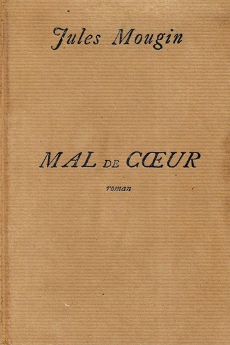Jules mougin mal coeur - -mal, coeur-