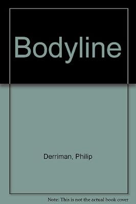 Bodyline philip derriman - bodyline,,