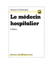 Le médecin hospitalier, Le