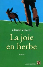 La joie en herbe, Claude