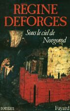 Livre  sous le ciel de  Novgorod Régine Desforges Fayard 1989 book 