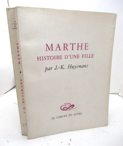 Huysmans marthe histoire - j.k.,