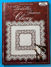 DENTELLES au FUSEAU - CLUNY - Modèles - Mylène Salvador