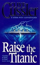 Raise the Titanic de Clive Cussler | Livre | état très bon