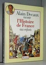 Alain Decaux raconte