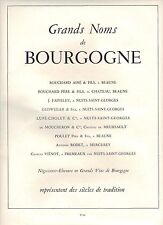 PUBLICITE ADVERTISING  1958  LES GRANDS CRUS des Vins De BOURGOGNE