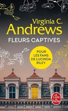 Fleurs captives (Fleurs captives, Tome 1) - Andrews, Virginia C.
