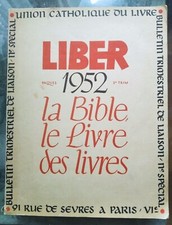 LIBER - 2e trimestre 1952 - La Bible, le Livre des livres - Exemplaire n° 600