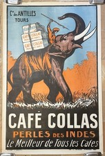 AFFICHE ANCIENNE CAFÉ COLLAS Cie DES ANTILLES PERLES DES INDES ÉLÉPHANT 1927