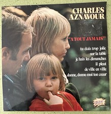 Charles Aznavour A tout jamais Tu étais trop jolie disque 33 tours vinyle