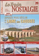 Le Train Nostalgie 20 Apogee Puis Declin De La Ligne Des Causses + DVD