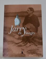 NUMÉROTÉ Jarry en Ymages – 77 bestes farouches, Collège de 'Pataphysique 2011