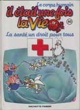 Il était une fois la vie; la