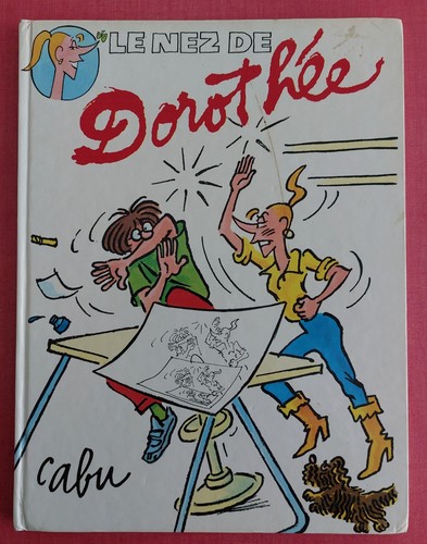 Cabu nez de - cabu, dorothee