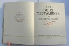 FRANCOIS VILLON - LES DEUX TESTAMENTS -Sous Emboitage - 1944 - Ex N°