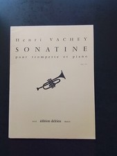 PARTITION - HENRI VACHEY - Sonatine pour trompette en ut et piano