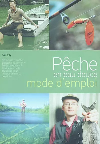 Pêche eau douce mode - douce,,