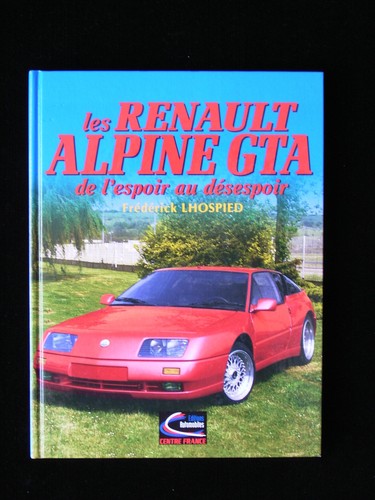 Livre les renault alpine - livre,