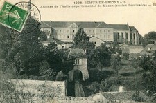 SEMUR EN BRIONNAIS Annexe de l'Asile Départemental de Macon Ancien Séminaire